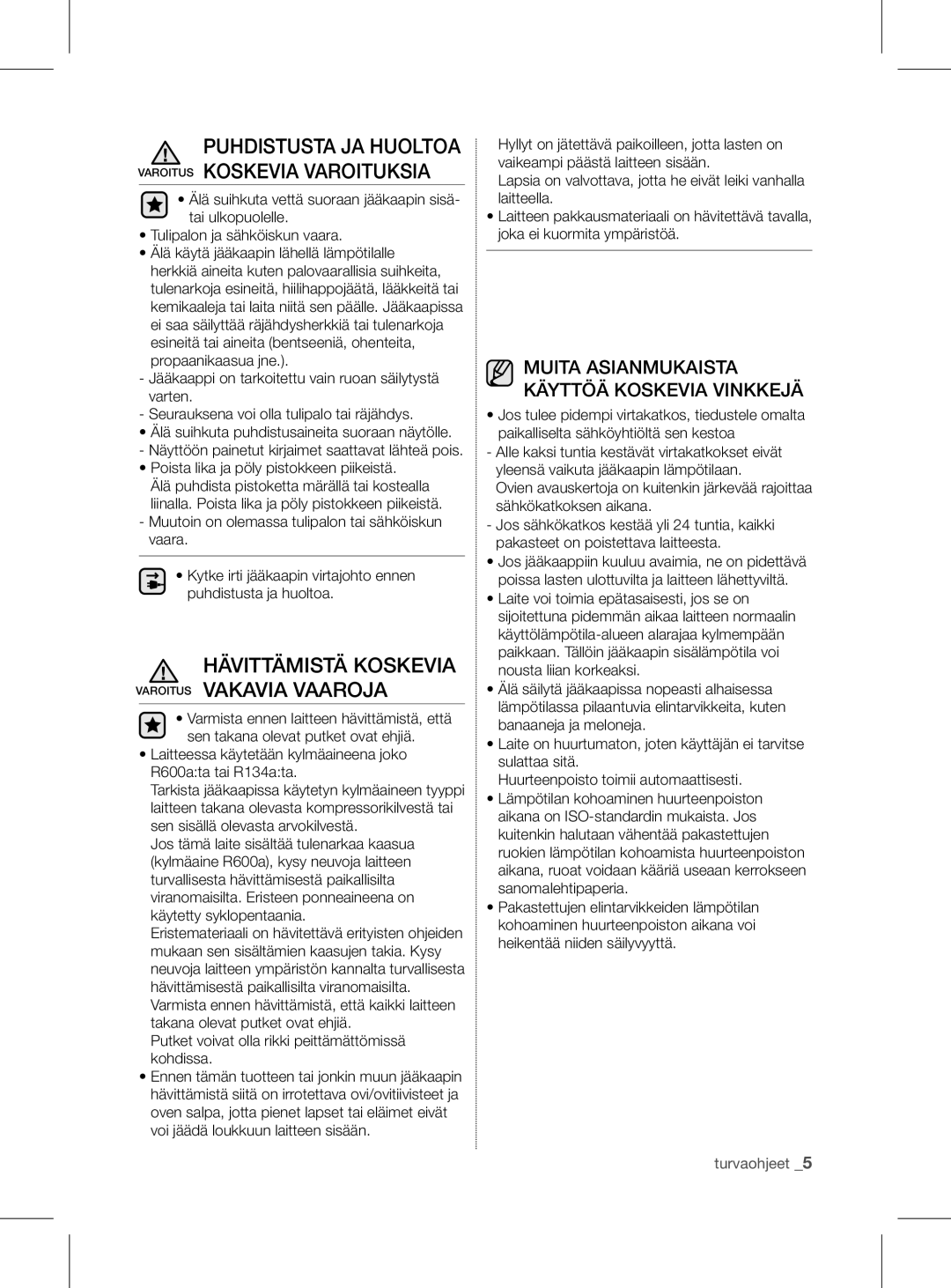 Samsung RL56GHGRS1/XEF manual Hävittämistä Koskevia Varoitus Vakavia Vaaroja, Jos tämä laite sisältää tulenarkaa kaasua 