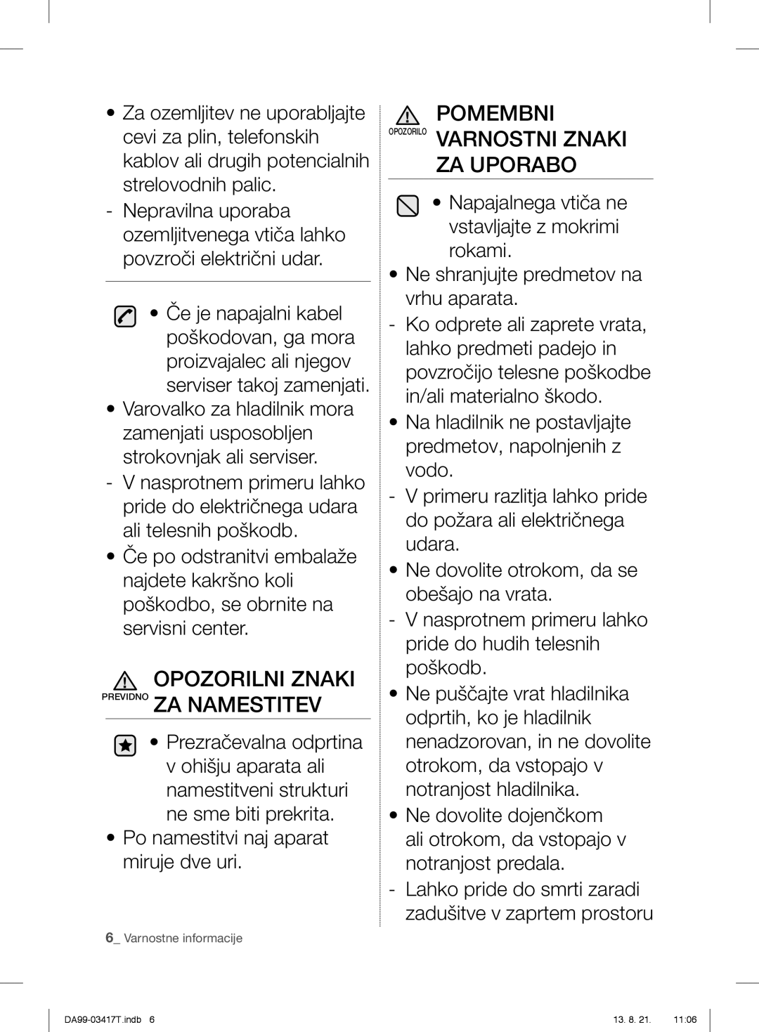 Samsung RL60GQERS1/XEF, RL56GHGTS1/XEF, RL58GPGIH1/XEF, RL56GHGIH1/XEF manual Opozorilni Znaki Previdno ZA Namestitev 