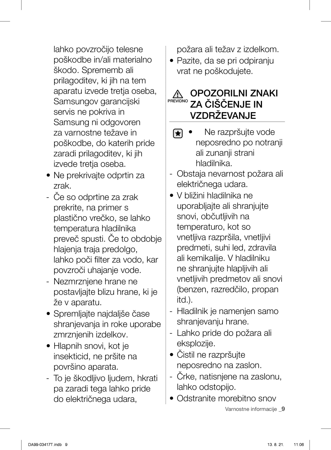 Samsung RL60GQE7F1/XEF, RL56GHGTS1/XEF, RL58GPGIH1/XEF, RL56GHGIH1/XEF Opozorilni Znaki Previdno ZA Čiščenje Vzdrževanje 