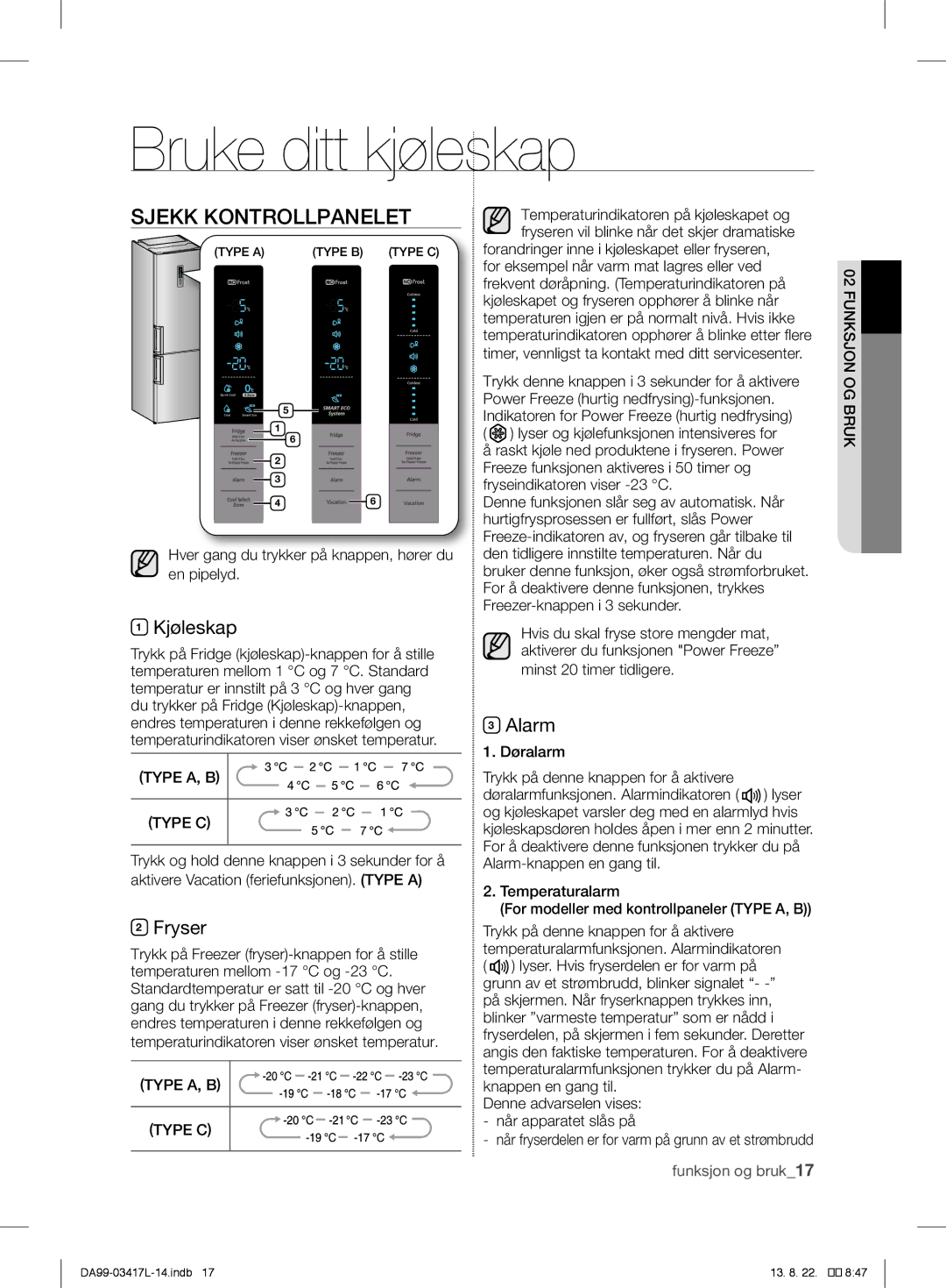 Samsung RL56GHGRS1/XEF, RL56GSBIH1/XEF, RL56GHGSW1/XEF manual Bruke ditt kjøleskap, Sjekk Kontrollpanelet, Kjøleskap 