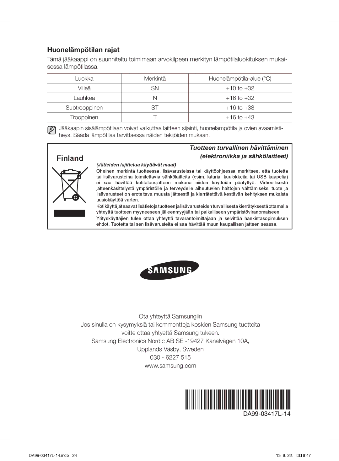 Samsung RL56GSBIH1/XEF, RL56GHGRS1/XEF, RL56GHGSW1/XEF, RL60GHESW1/XEF, RL56GEGSW1/XEF, RL60GHEBP1/XEF, RL56GEGBP1/XEF Finland 