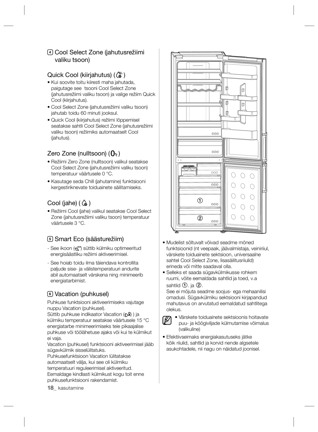 Samsung RL56GSBVB1/XEF, RL58GPGIH1/XEF manual Zero Zone nulltsoon, Cool jahe, Smart Eco säästurežiim, Vacation puhkusel 