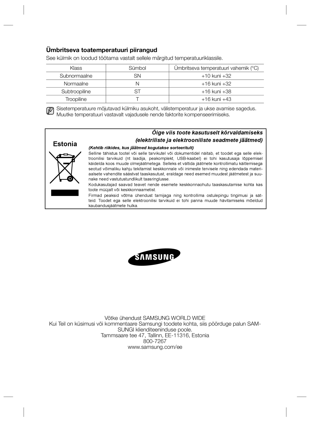 Samsung RL56GSBVB1/XEF, RL58GPGIH1/XEF, RL60GHEIH1/XEF, RL60GGERS1/XEF, RL56GSBSW1/XEF Ümbritseva toatemperatuuri piirangud 