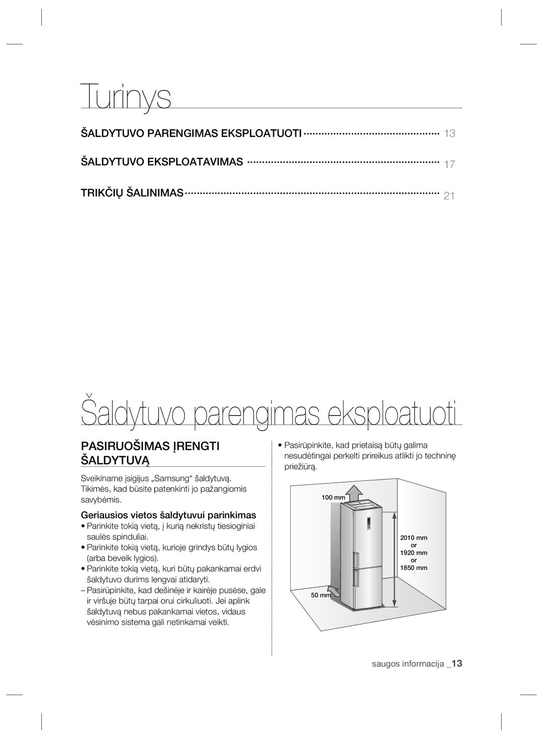 Samsung RL58GPGIH1/XEF, RL56GSBVB1/XEF, RL60GHEIH1/XEF, RL60GGERS1/XEF manual Turinys, Pasiruošimas Įrengti Šaldytuvą 