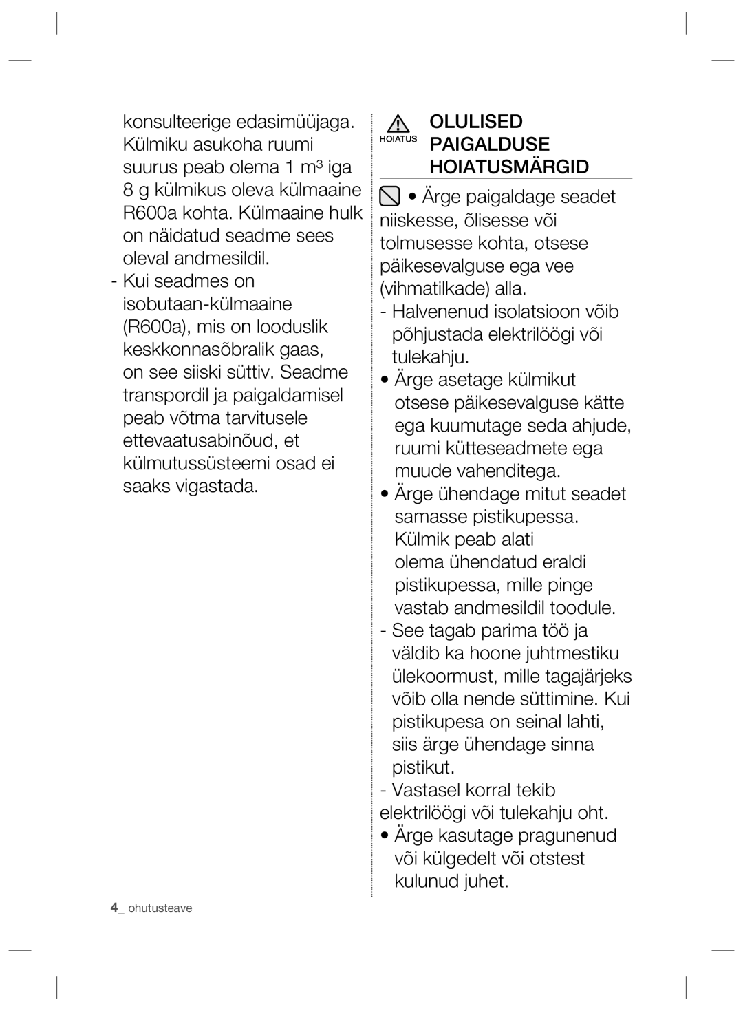 Samsung RL56GSBSW1/XEF, RL56GSBVB1/XEF, RL58GPGIH1/XEF, RL60GHEIH1/XEF manual Olulised Hoiatus Paigalduse Hoiatusmärgid 