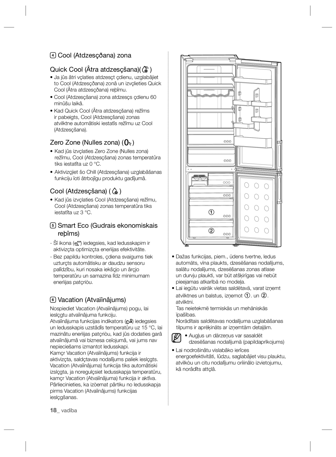 Samsung RL56GSBVB1/XEF manual Cool Atdzesçðana zona Quick Cool Âtra atdzesçšana, Zero Zone Nulles zona, Cool Atdzesçšana 