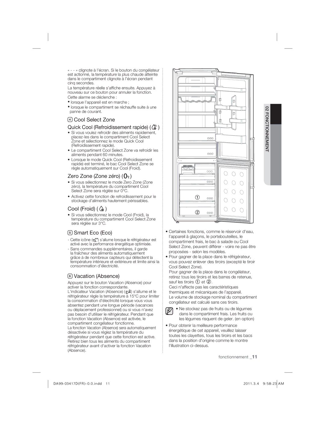 Samsung RL58GEGTS1/XEF Cool Select Zone Quick Cool Refroidissement rapide, Zero Zone Zone zéro, Cool Froid, Smart Eco Eco 