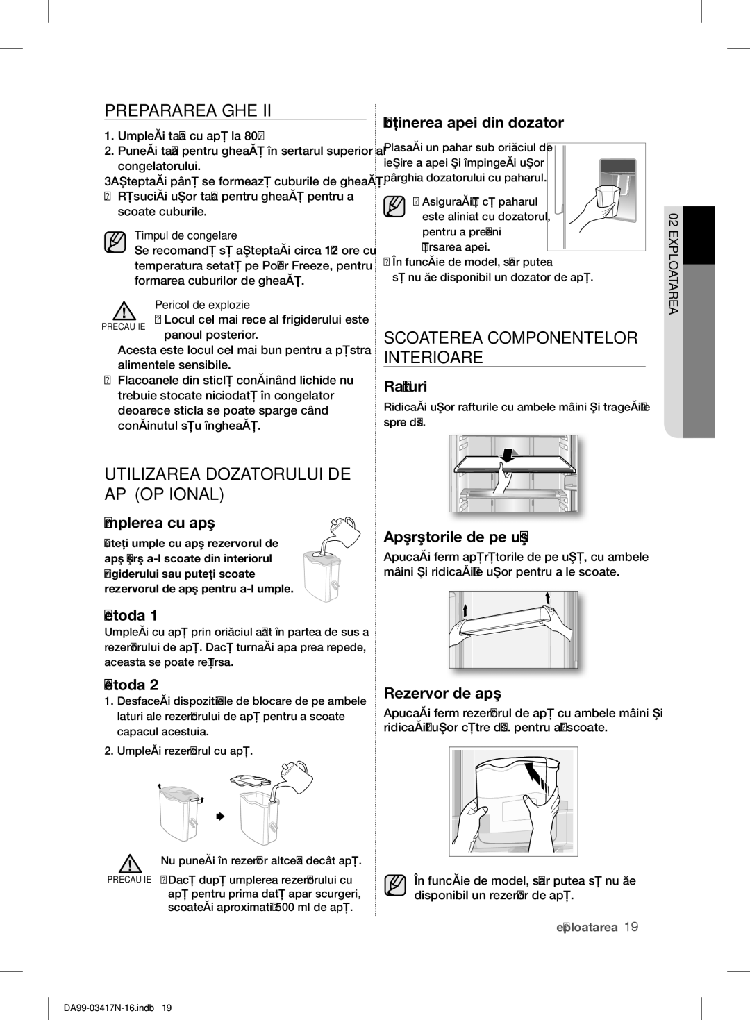 Samsung RL60GZGIH1/XEF, RL58GPGIH1/XEF, RL56GEGSW1/XEF manual Prepararea Gheţii, Utilizarea Dozatorului DE APĂ Opţional 