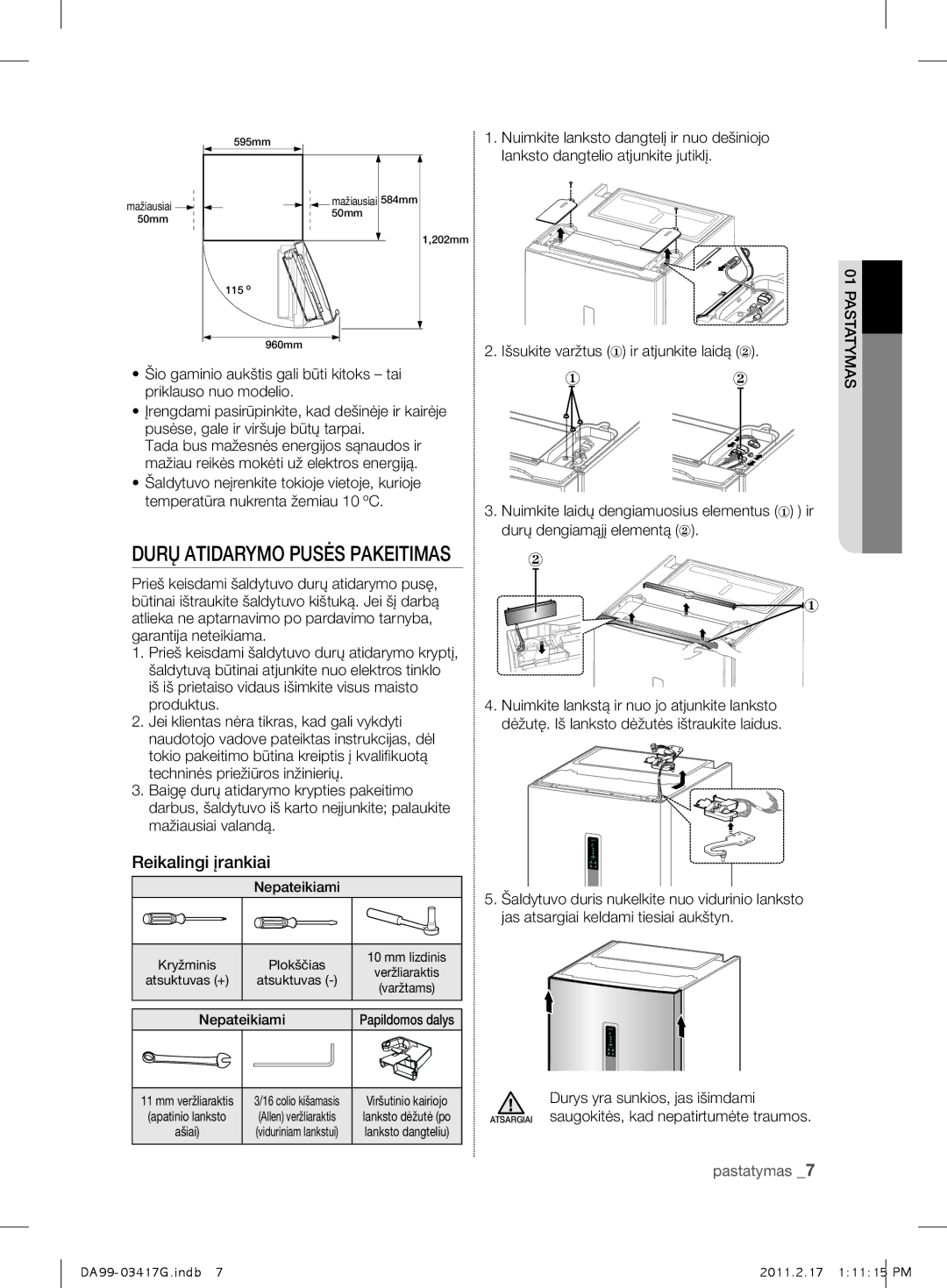 Samsung RL56GREIH1/BWT, RL60GGERS1/XEF, RL60GGERS1/BWT manual Reikalingi įrankiai, Išsukite varžtus ① ir atjunkite laidą ② 