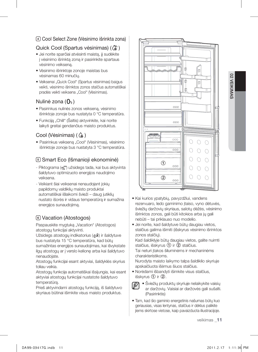 Samsung RL60GZGTS1/BWT manual Quick Cool Spartus vėsinimas, Nulinė zona, Cool Vėsinimas, Smart Eco Išmanioji ekonominė 