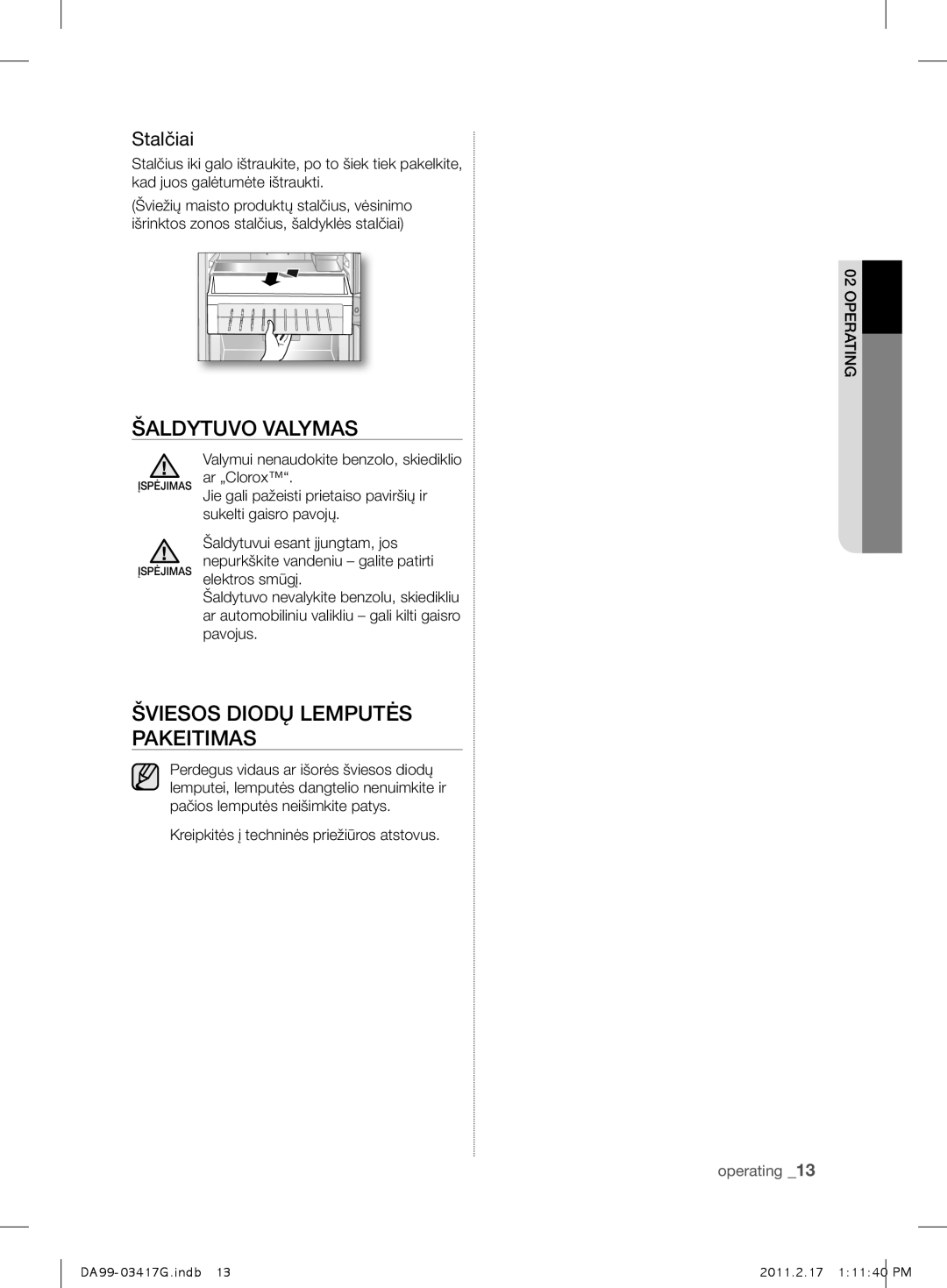 Samsung RL56GREIH1/BWT, RL60GGERS1/XEF, RL60GGERS1/BWT manual Šaldytuvo Valymas, Šviesos Diodų Lemputės Pakeitimas, Stalčiai 