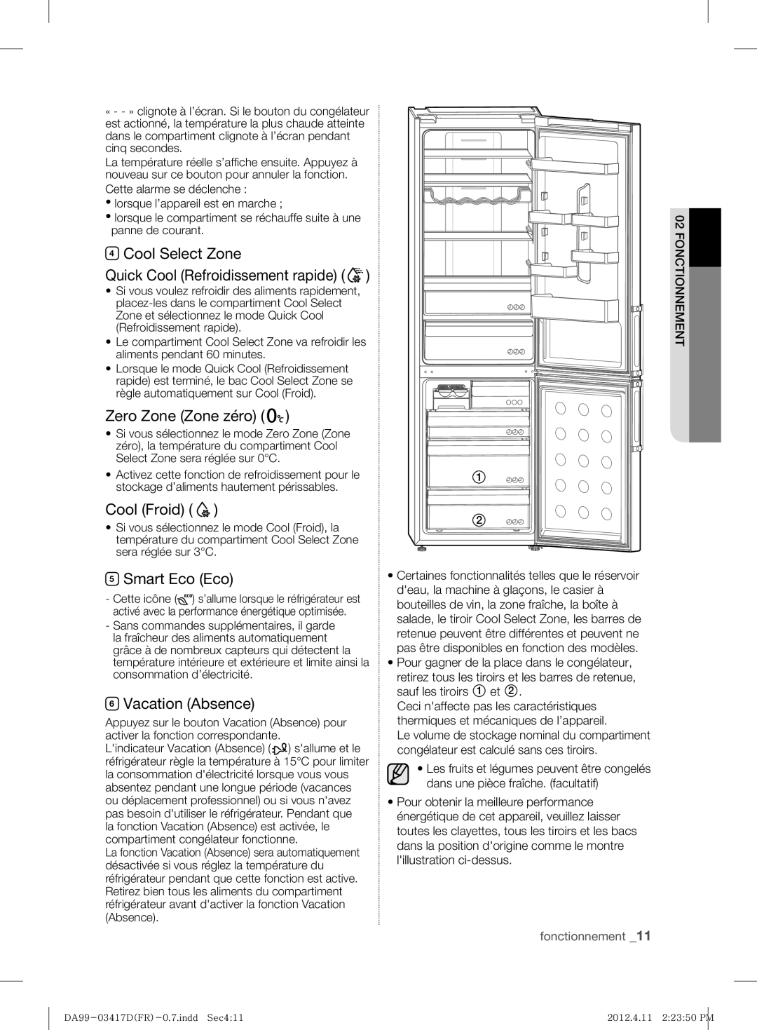 Samsung RL60GGGRS1/XEF Cool Select Zone Quick Cool Refroidissement rapide, Zero Zone Zone zéro, Cool Froid, Smart Eco Eco 