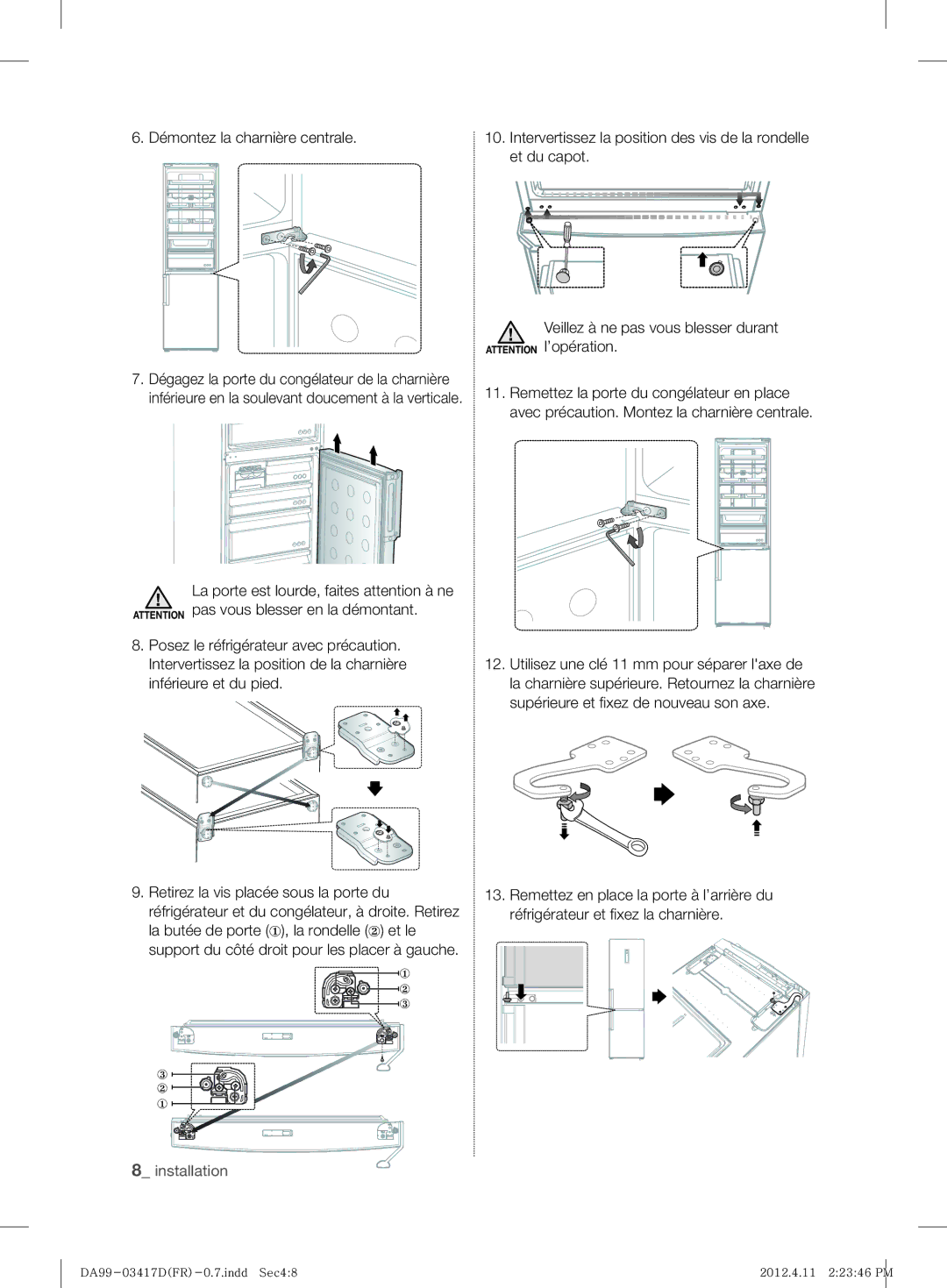 Samsung RL60GGGRS1/XEF manual Démontez la charnière centrale 