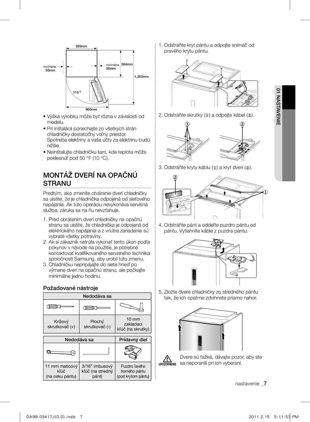 Samsung RL60GGGRS1/XEF manual Montáž Dverí NA Opačnú Stranu, Požadované nástroje 