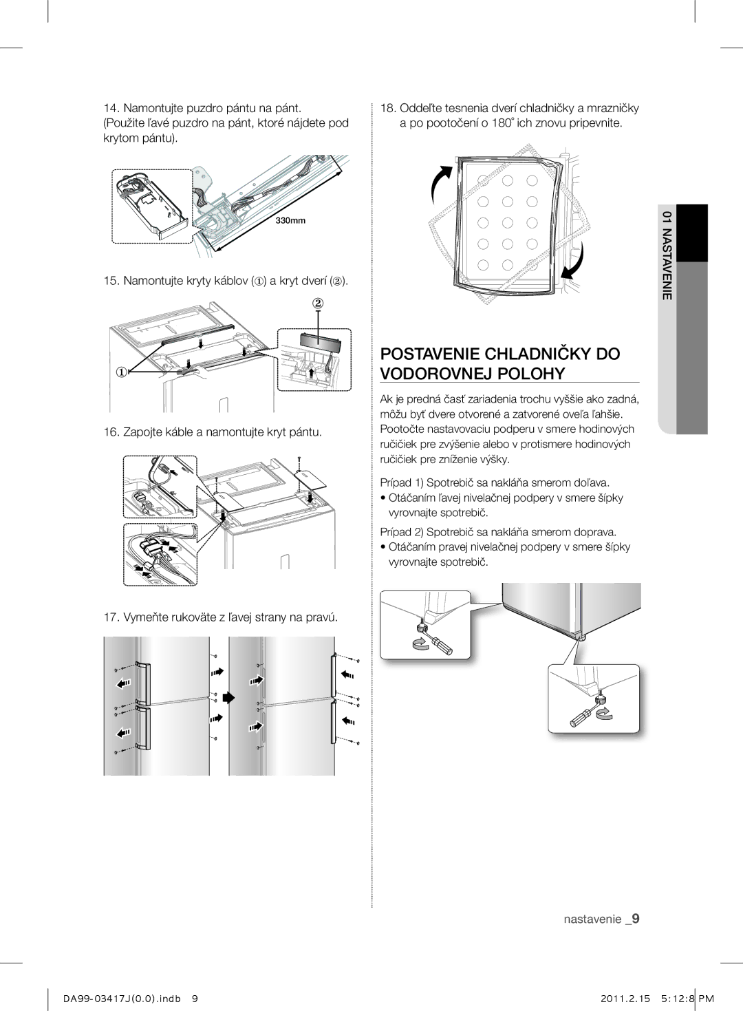 Samsung RL60GGGRS1/XEF manual Postavenie Chladničky do Vodorovnej Polohy 