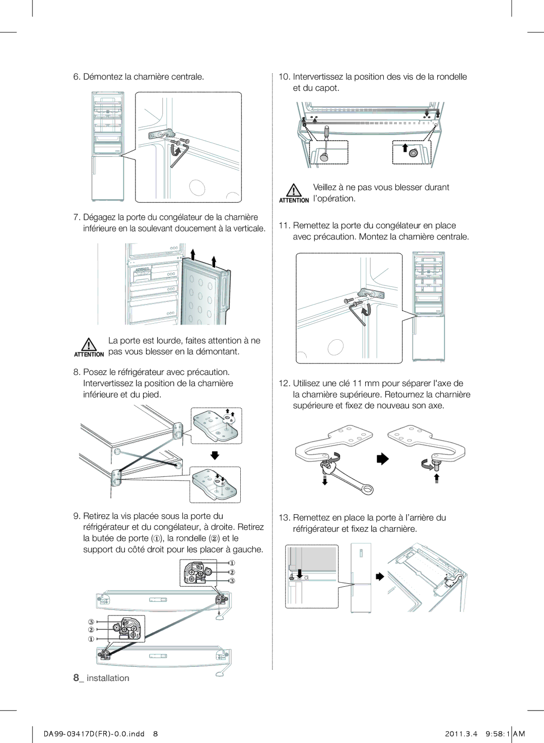 Samsung RL60GGGTS1/XEF, RL58GWEMG1/XEF manual Démontez la charnière centrale 