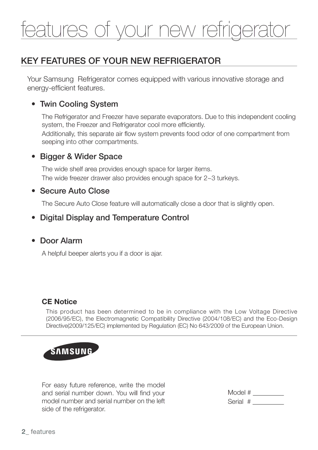 Samsung RL62SBPN1/GHA KEY Features of Your NEW Refrigerator, Twin Cooling System, Bigger & Wider Space, Secure Auto Close 