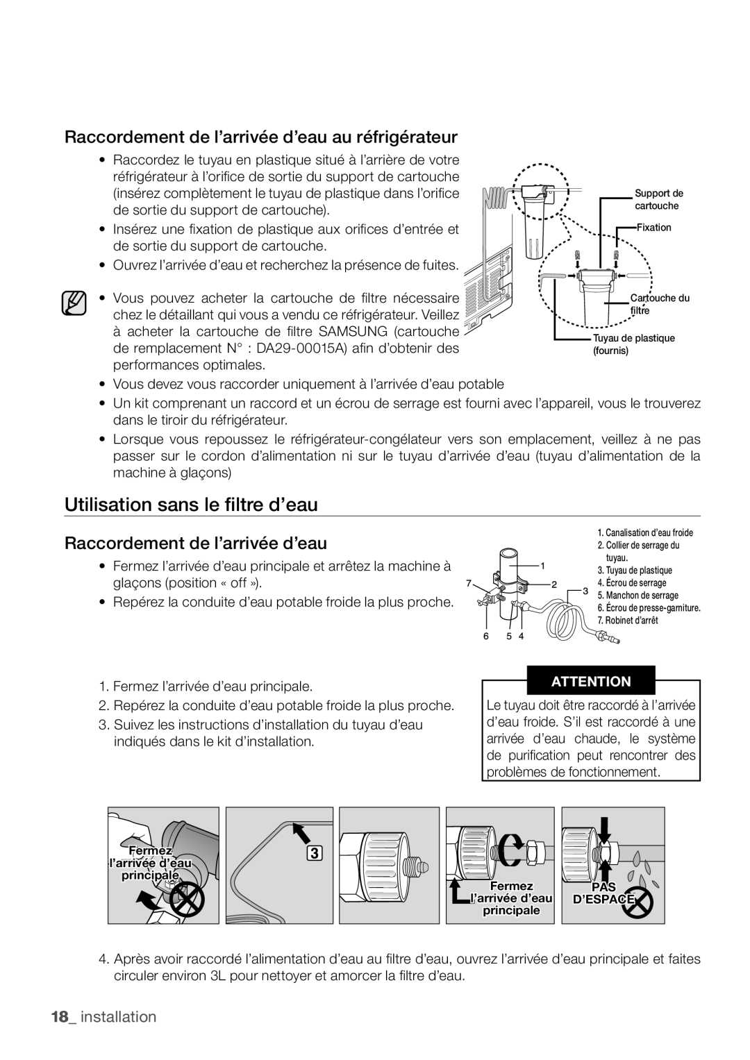 Samsung RL62ZBPN1/XEF, RL62VCPN1/XEF Utilisation sans le filtre d’eau, Raccordement de l’arrivée d’eau au réfrigérateur 