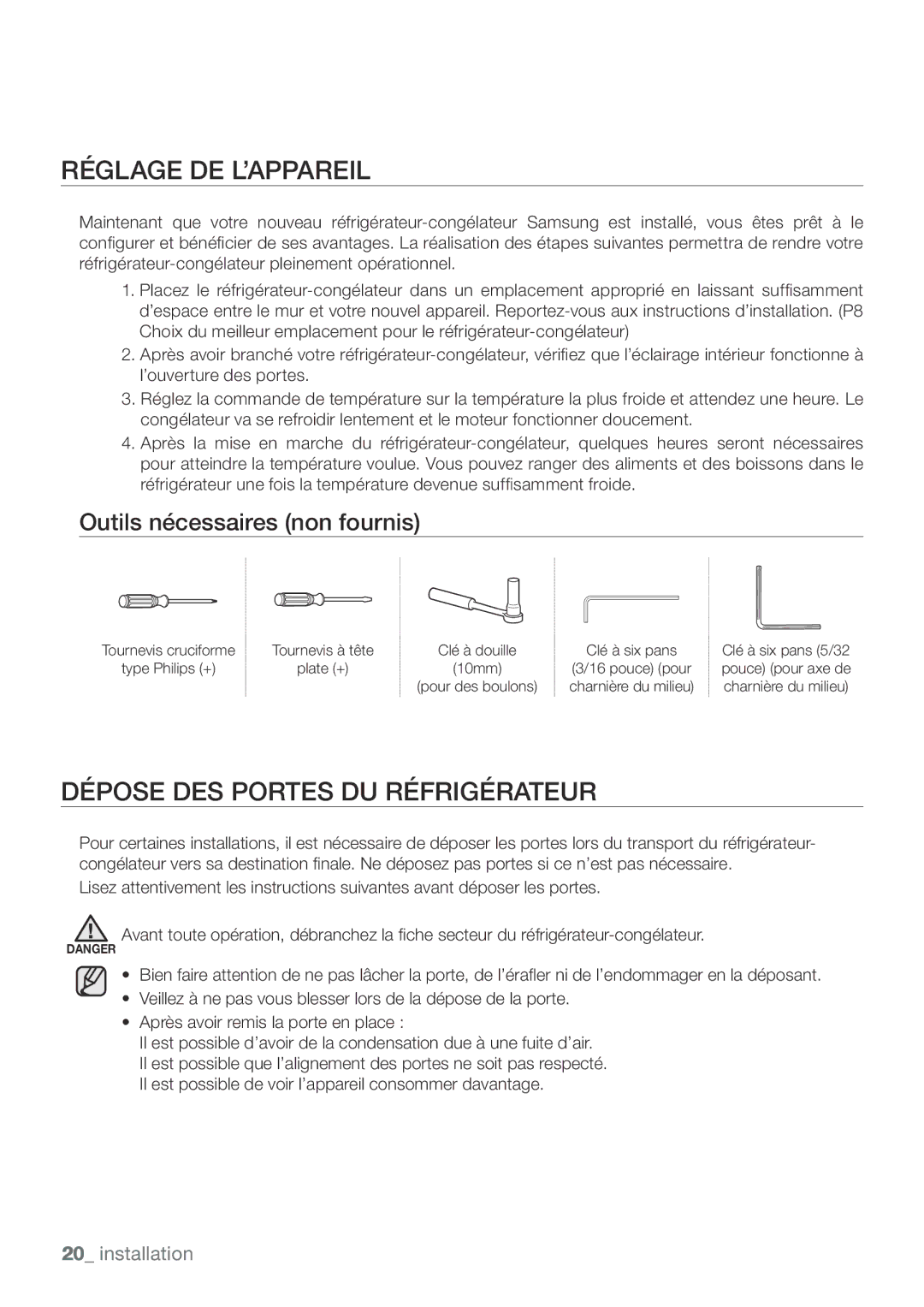 Samsung RL62VCSH1/XEF manual Réglage DE L’APPAREIL, Dépose DES Portes DU Réfrigérateur, Outils nécessaires non fournis 