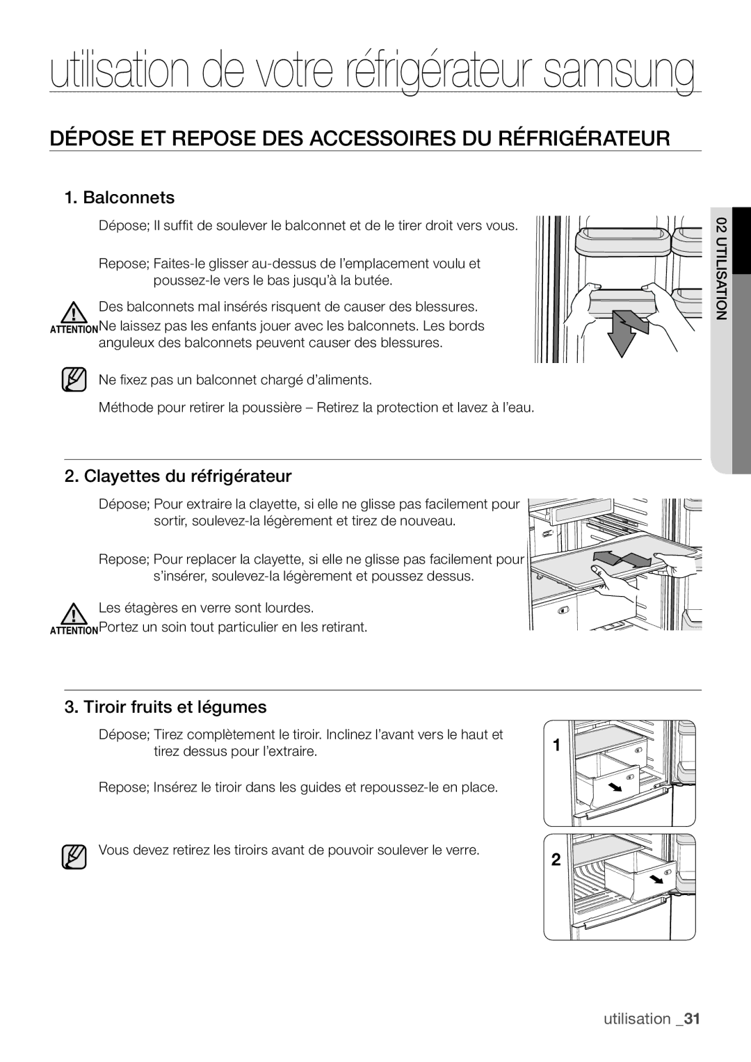 Samsung RL62VCTS1/XEF manual Dépose ET Repose DES Accessoires DU Réfrigérateur, Balconnets, Clayettes du réfrigérateur 