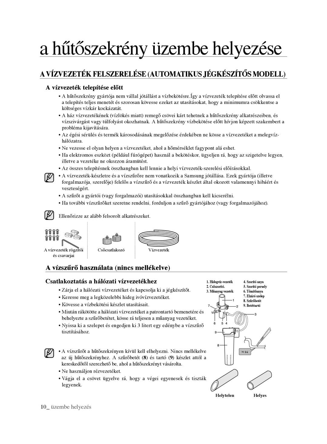 Samsung RL62VCSH1/XEO manual Avízvezeték Felszerelése Automatikus Jégkészítős Modell, Vízszűrő használata nincs mellékelve 