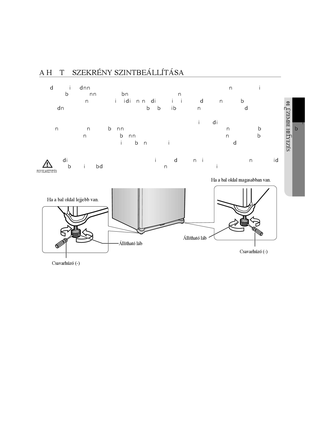 Samsung RL62VCPN1/XEO, RL62VCSH1/XEO manual Hűtőszekrény Szintbeállítása 