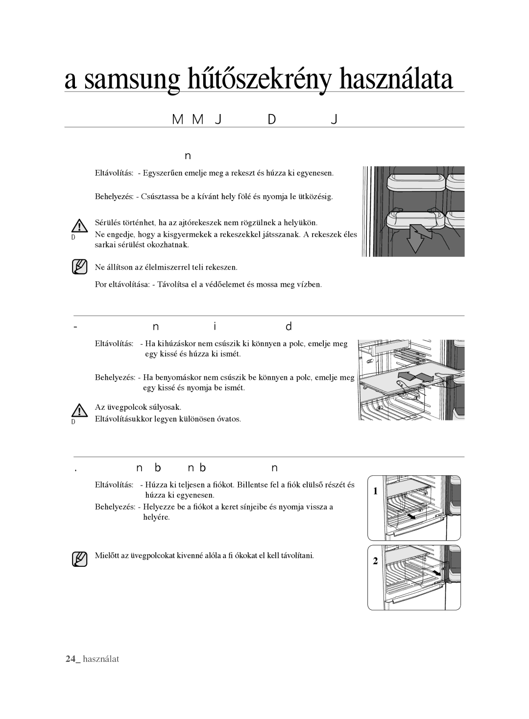 Samsung RL62VCSH1/XEO, RL62VCPN1/XEO manual Ajtórekeszek, Hűtőszekrény polcai, Zöldség- és gyümölcstartó fiókok 