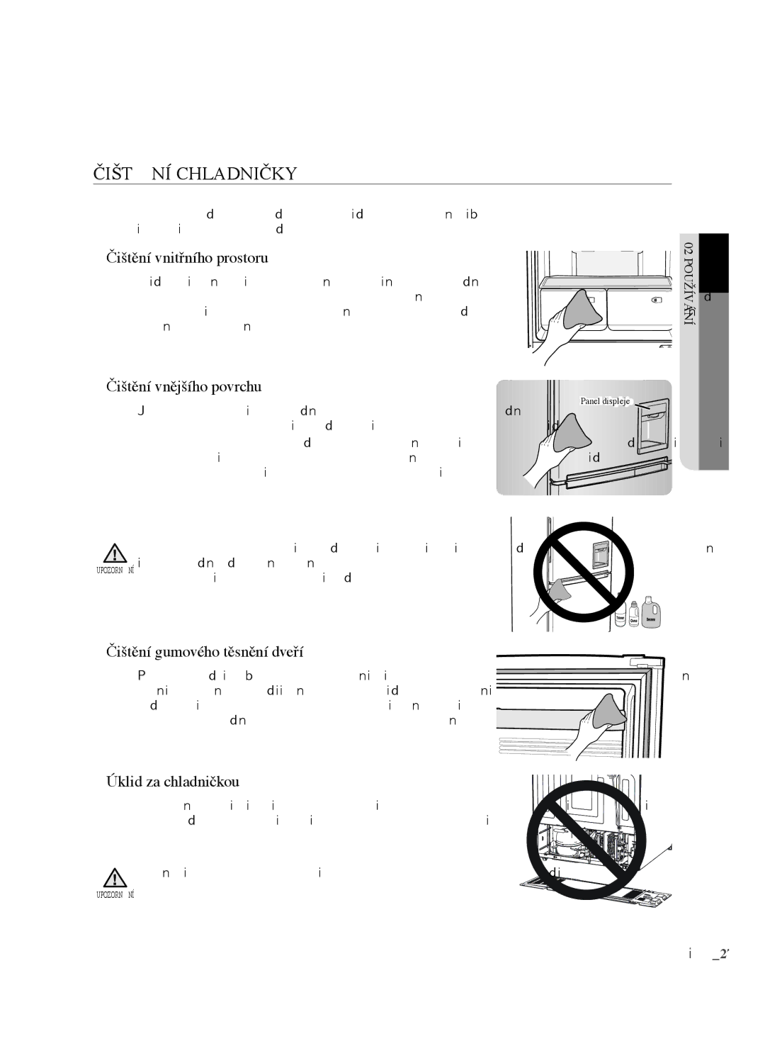 Samsung RL62VCSH1/XEO manual Čištění Chladničky, Čištění vnitřního prostoru, Čištění vnějšího povrchu, Úklid za chladničkou 