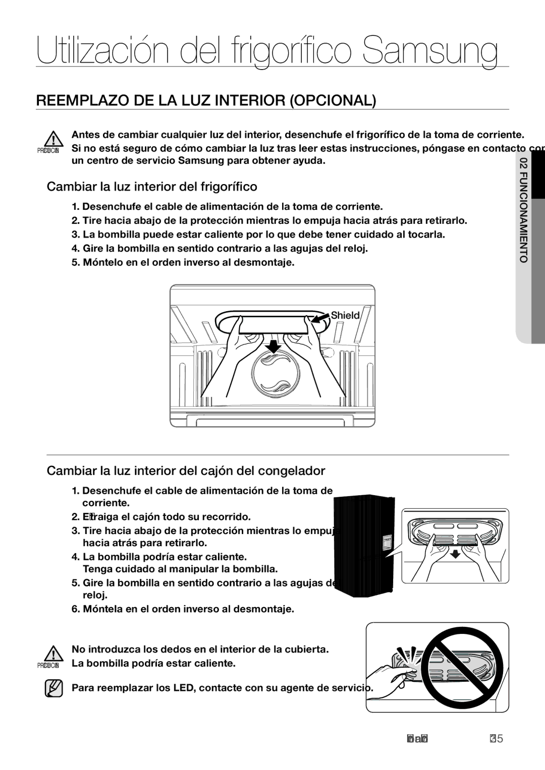 Samsung RL62ZBSH1/XES, RL67VCSH1/XES manual Reemplazo DE LA LUZ Interior Opcional, Cambiar la luz interior del frigorífico 