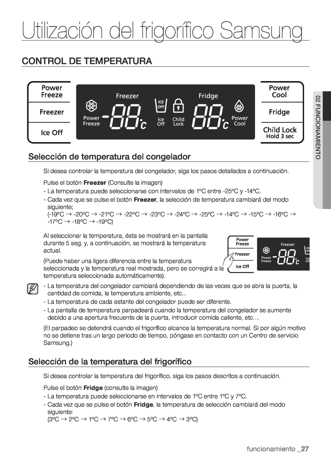 Samsung RL62VCSW1/XES Utilización del frigorífico Samsung, Control De Temperatura, Selección de temperatura del congelador 