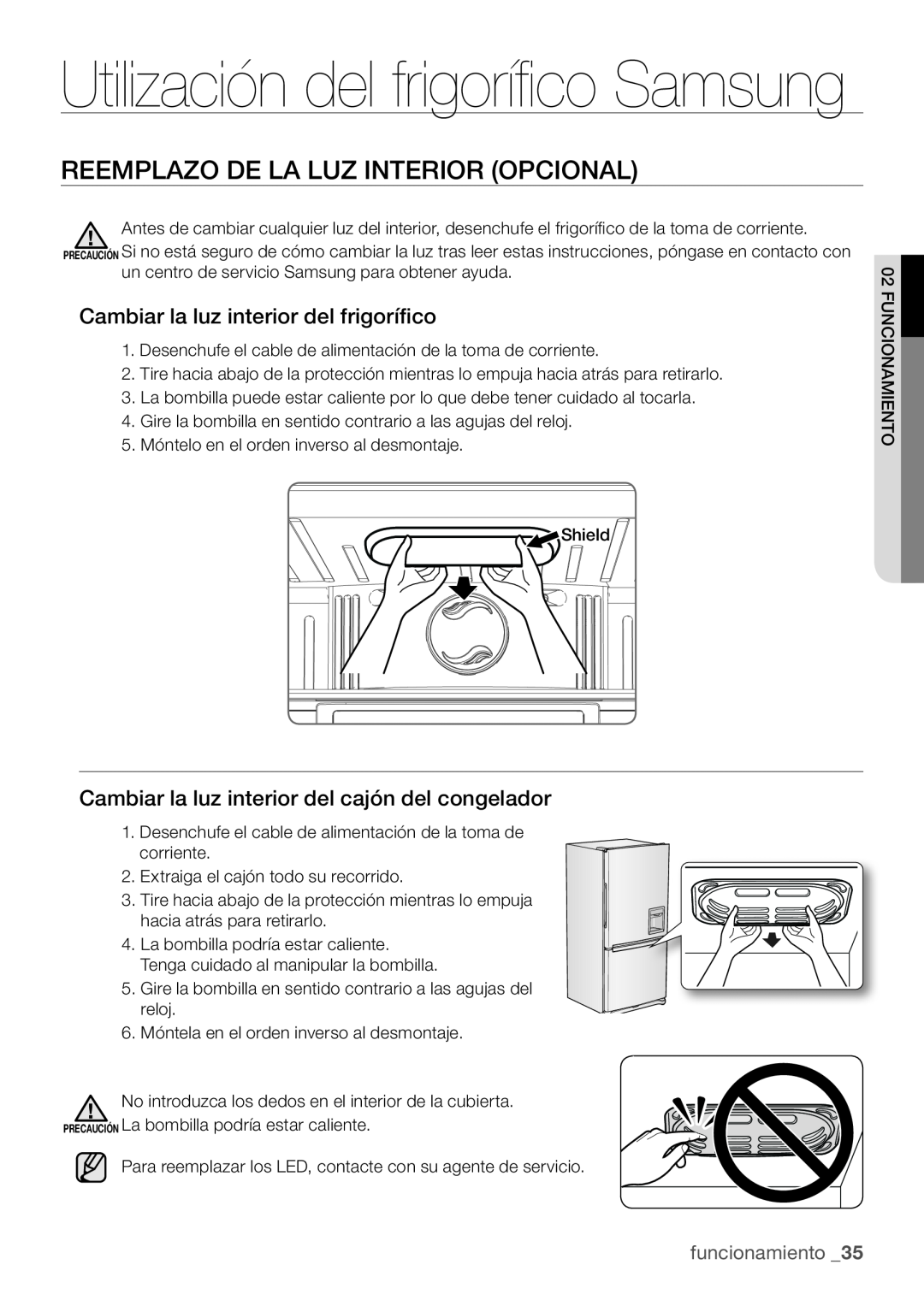 Samsung RL62ZBSH1/XES manual Utilización del frigorífico Samsung, Reemplazo De La Luz Interior Opcional, funcionamiento 