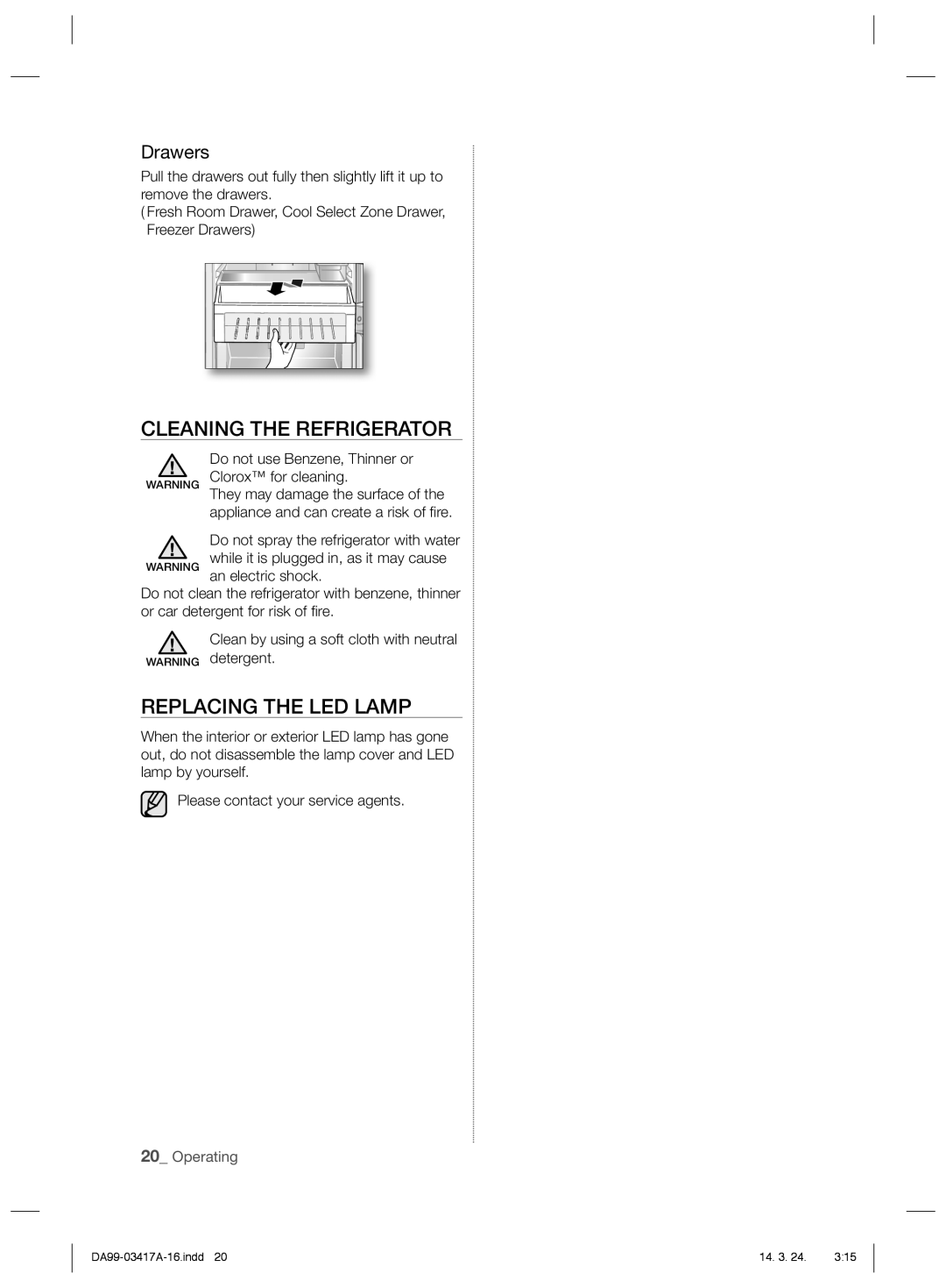 Samsung RL58GEGMG1/XEF, RL63GQERS1/XEF, RL60GLBSW1/XEF manual Cleaning the Refrigerator, Replacing the LED Lamp, Drawers 