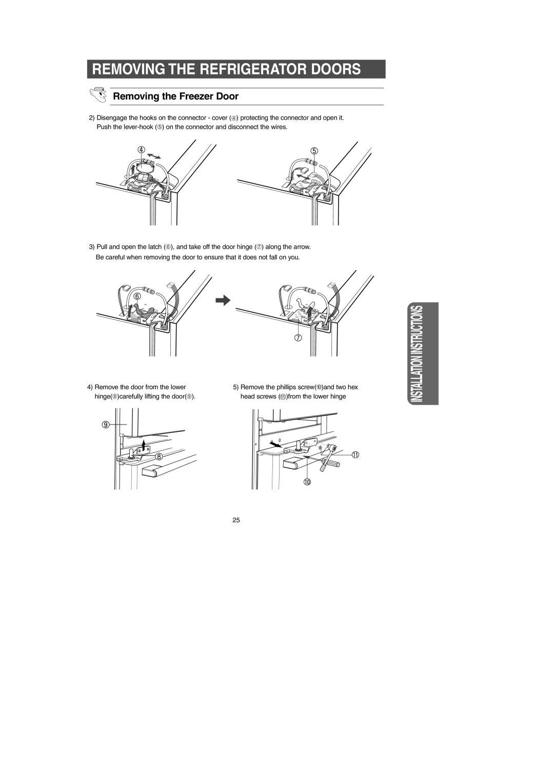 Samsung RM257AB*, RM255AB* owner manual Removing the Refrigerator Doors 