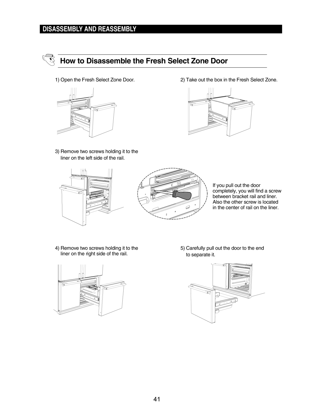 Samsung RM255BASB, RM255BABB manual Open the Fresh Select Zone Door, Remove two screws holding it to 