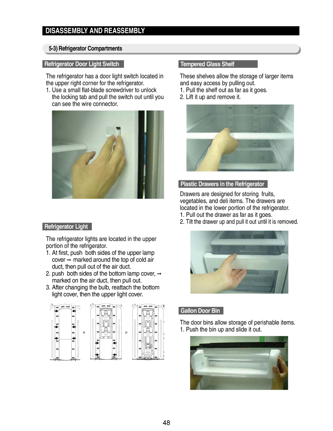 Samsung RM255BABB, RM255BASB Refrigerator Door Light Switch, Refrigerator Light, Tempered Glass Shelf, Gallon Door Bin 