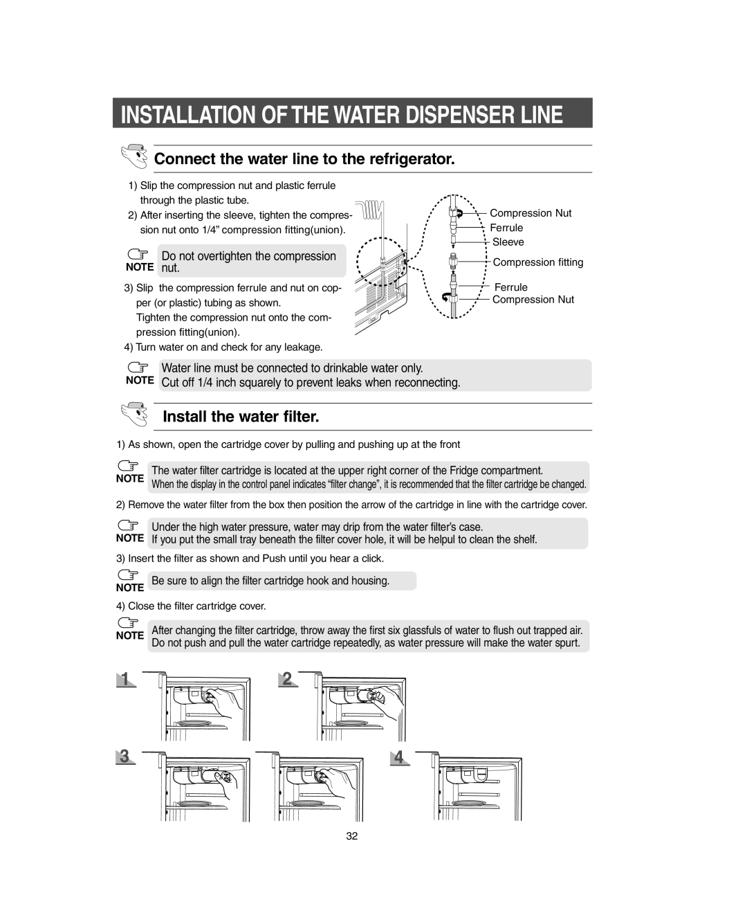 Samsung RM255LARS owner manual Installation of the Water Dispenser Line, Connect the water line to the refrigerator 