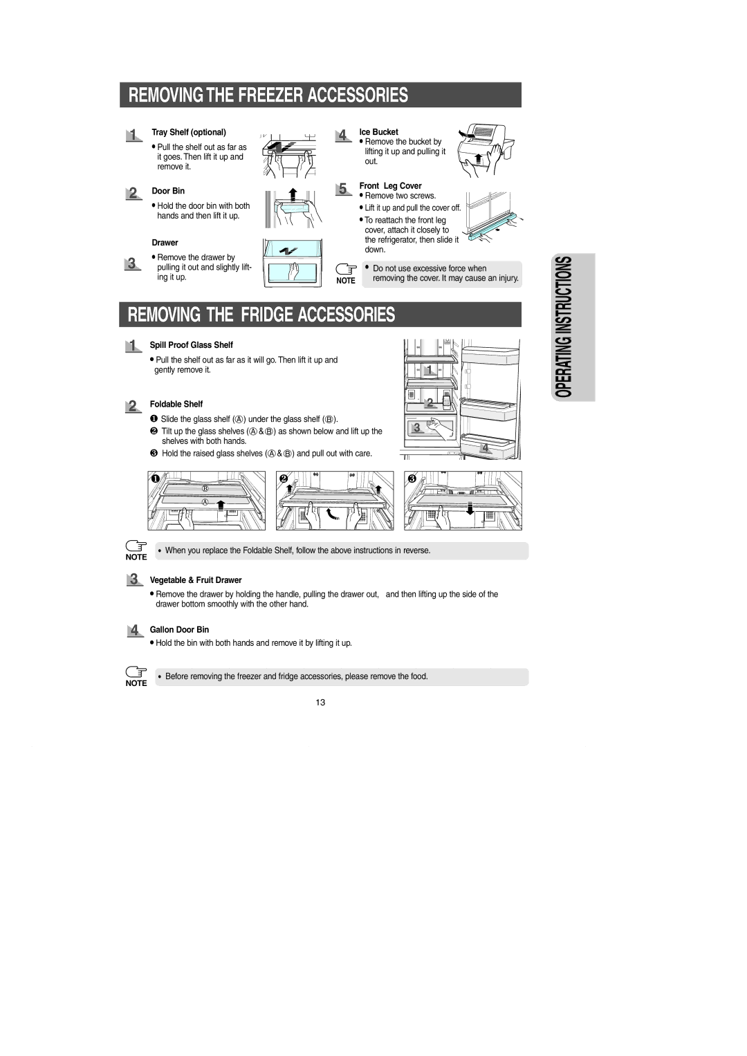 Samsung RM257AC** owner manual Removing the Freezer Accessories, Removing the Fridge Accessories 