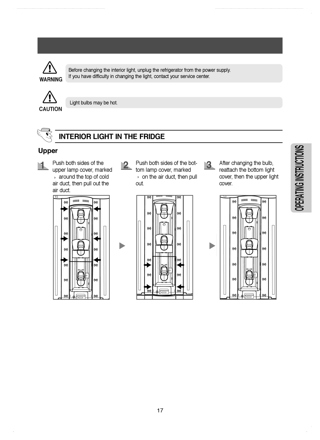 Samsung RM25KGRS1/EUR, RM25KGRS1/BUL manual Changing the Interior Light, Interior Light in the Fridge 