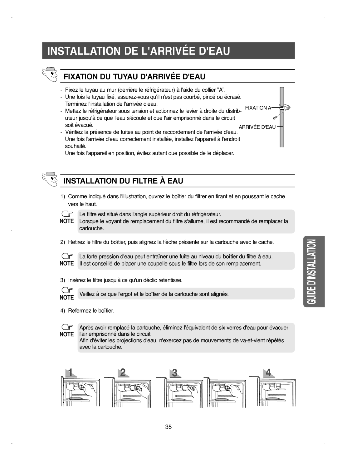 Samsung RM25KGRS1/XEF manual Fixation DU Tuyau Darrivée Deau, Installation DU Filtre À EAU 