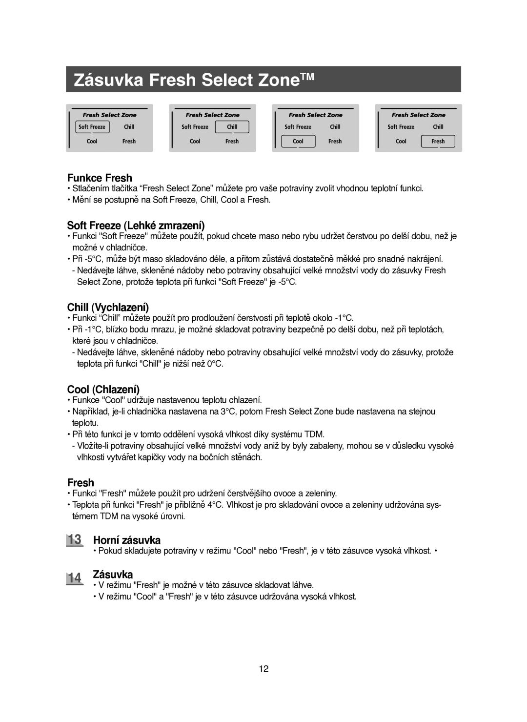 Samsung RM25KGRS1/XEH manual Zásuvka Fresh Select ZoneTM, Funkce Fresh 