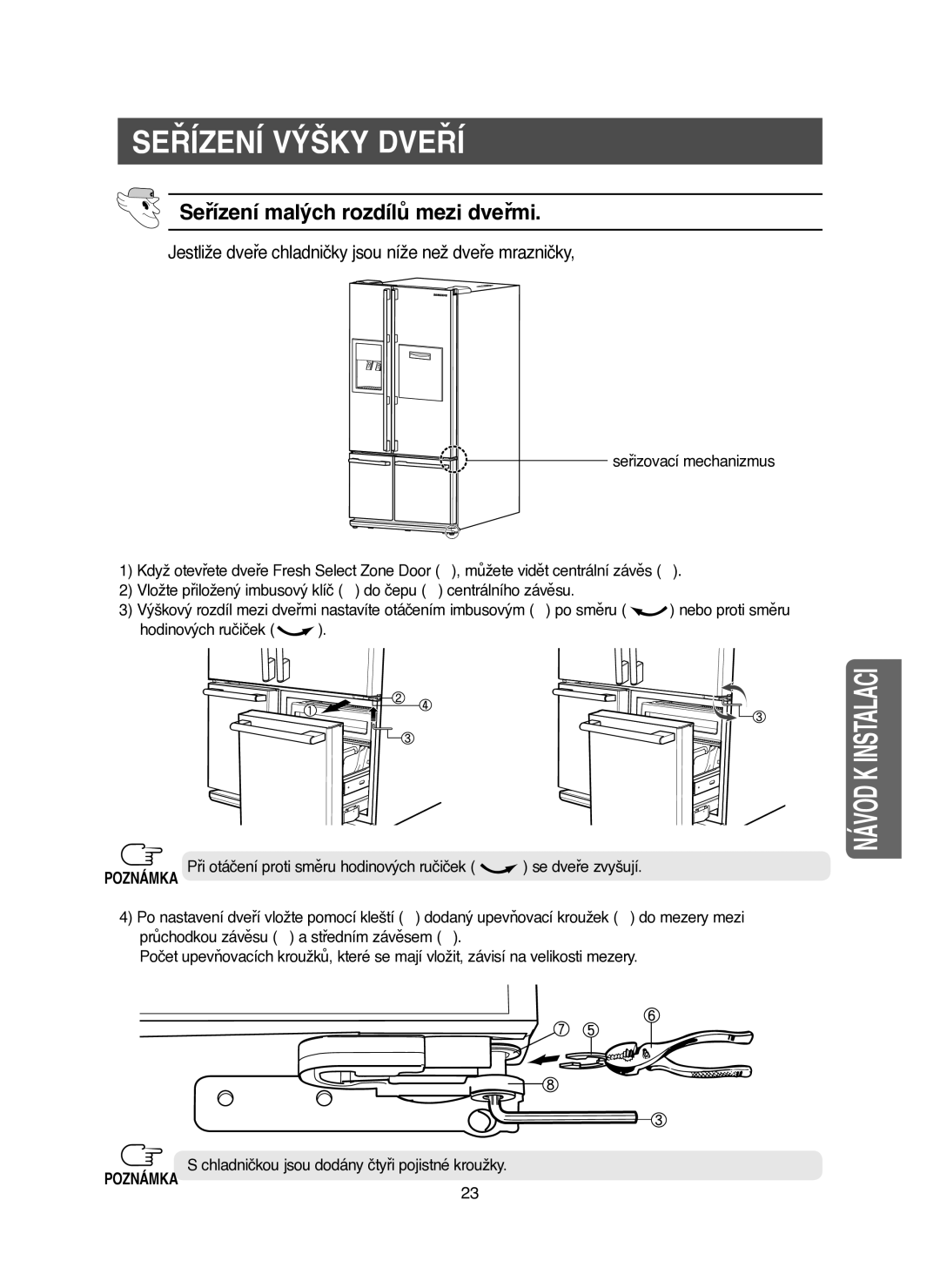 Samsung RM25KGRS1/XEH manual Seřízení Výšky Dveří, Seřízení malých rozdílů mezi dveřmi 