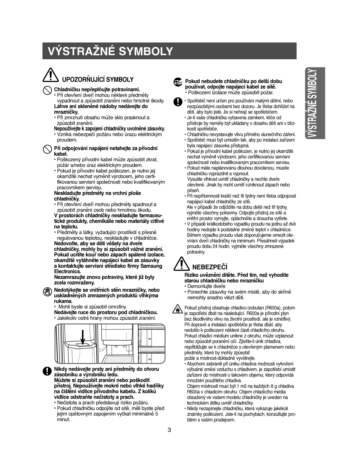 Samsung RM25KGRS1/XEH manual Upozorňující Symboly 