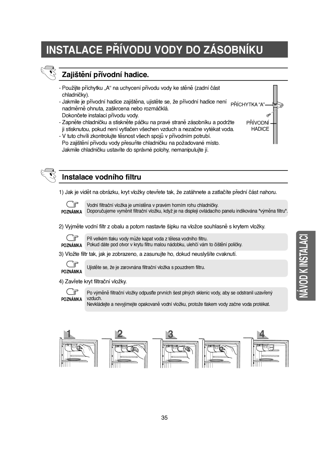 Samsung RM25KGRS1/XEH manual Zajištění přívodní hadice, Instalace vodního filtru, Zavřete kryt filtrační vložky 