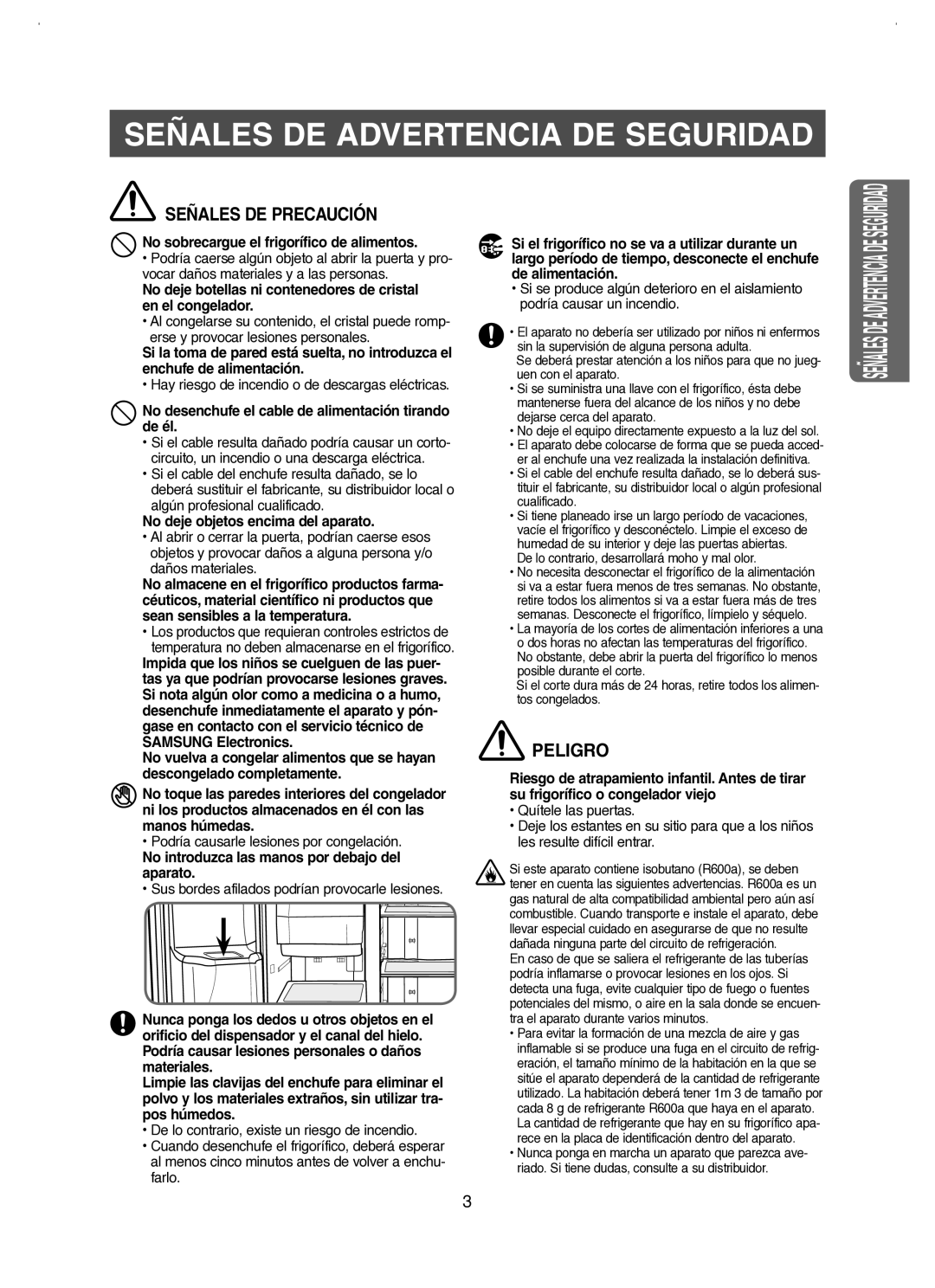 Samsung RM25KGRS1/XES No sobrecargue el frigorífico de alimentos, No desenchufe el cable de alimentación tirando de él 