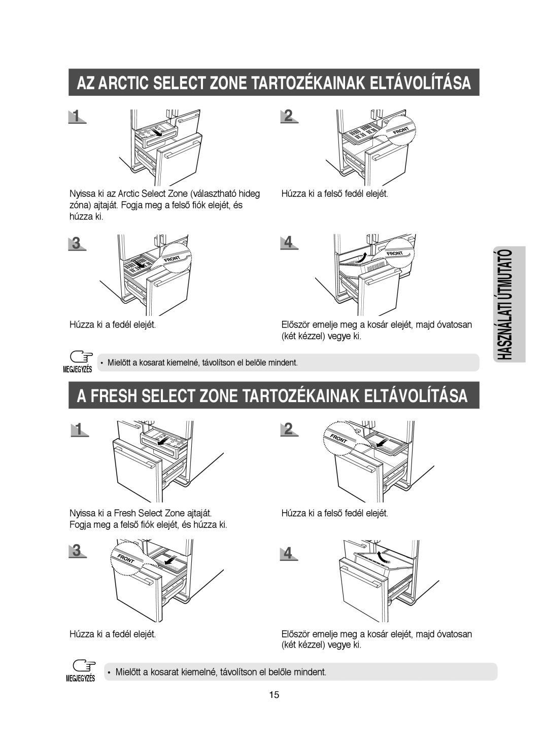 Samsung RM25KGRS1/XEH, RM25KGRS1/XET manual Fresh Select Zone Tartozékainak Eltávolítása 