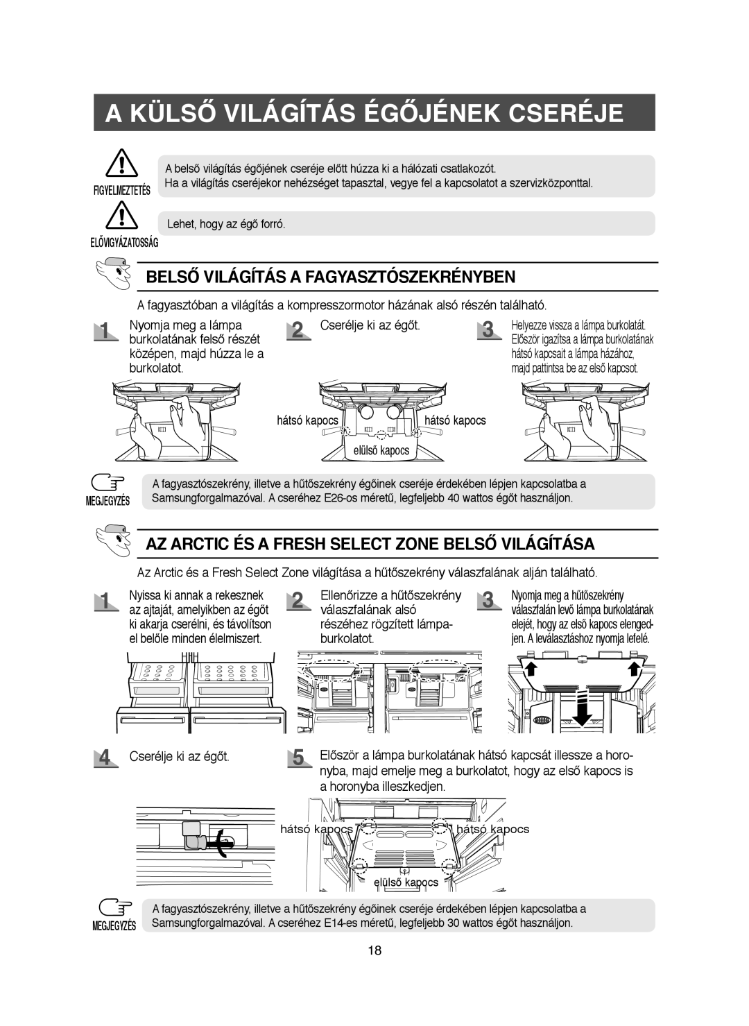 Samsung RM25KGRS1/XET, RM25KGRS1/XEH manual Külső Világítás Égőjének Cseréje, Belső Világítás a Fagyasztószekrényben 