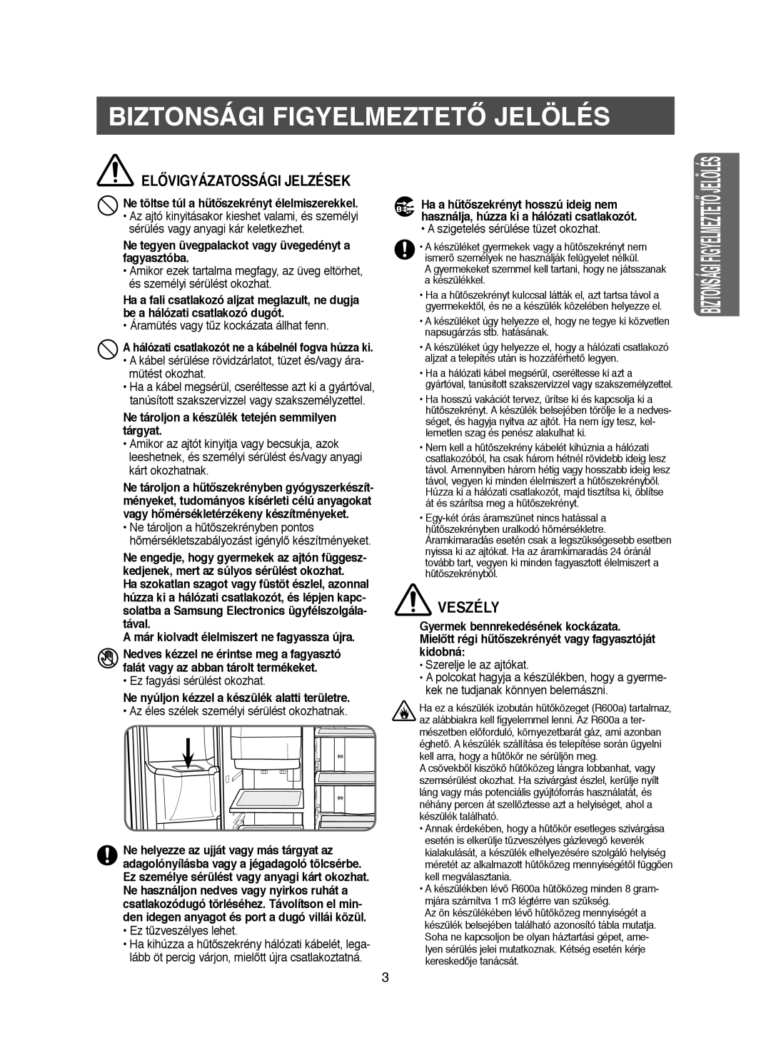 Samsung RM25KGRS1/XEH, RM25KGRS1/XET manual Elővigyázatossági Jelzések 