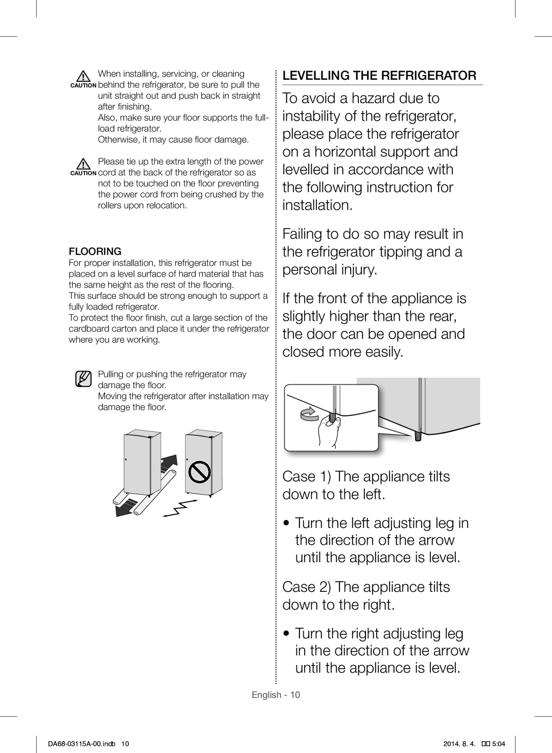 Samsung RR19H1348WW/ZA manual Levelling the Refrigerator, Flooring 