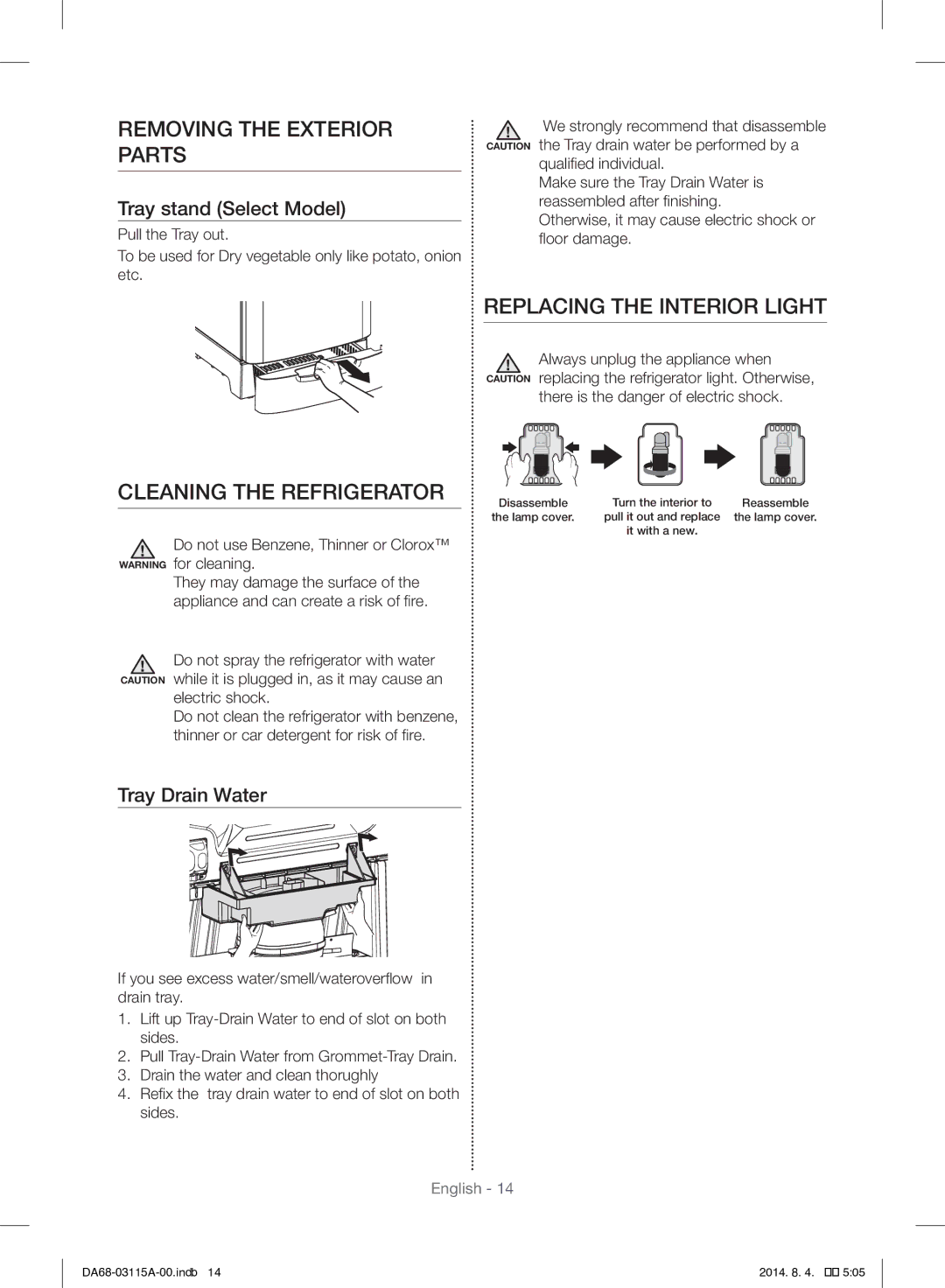 Samsung RR19H1348WW/ZA manual Removing the Exterior Parts, Cleaning the Refrigerator, Replacing the Interior Light 