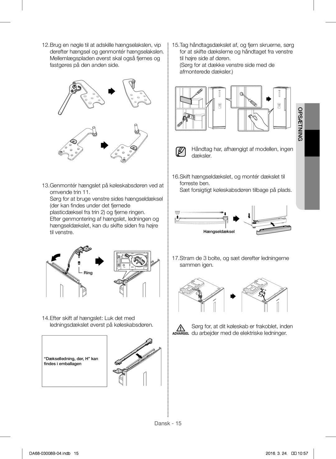 Samsung RR35H61457F/EE, RR34H6200SA/EE, RR34H63207F/EE manual Stram de 3 bolte, og sæt derefter ledningerne sammen igen 